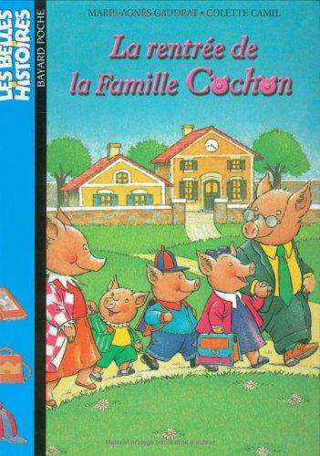 La rentrée de la famille Cochon