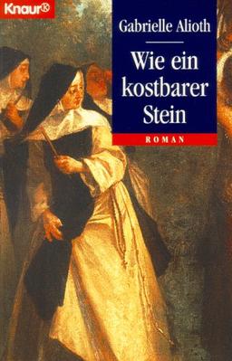 Wie ein kostbarer Stein