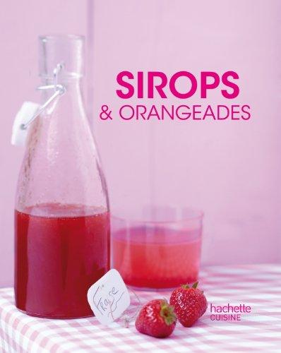 Sirops & orangeades