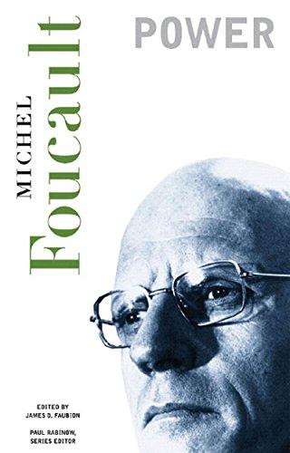 Power: Essential Works of Foucault, 1954-1984 (Essential Works of Foucault, 1954-1984 (Paperback), Band 3)