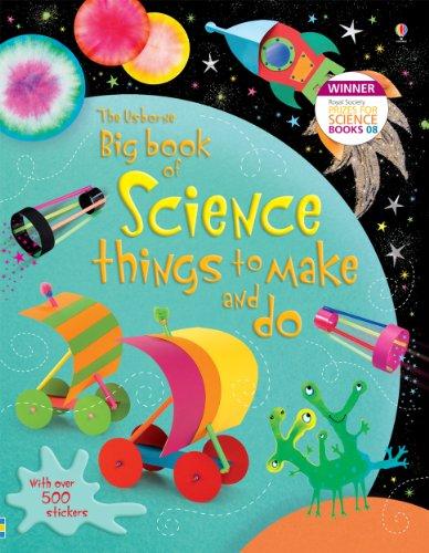 Big Book of Science Things to Make and Do (Usborne Activities)