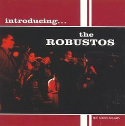 Introducing The Robustos