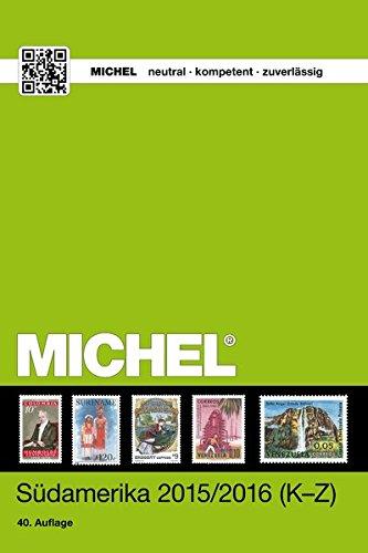 MICHEL-Katalog Südamerika K-Z ÜK 3/2: in Farbe