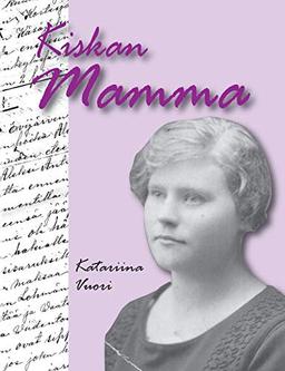 Kiskan Mamma: Edith Kaski: limonadi-, elokuva- ja kioskiyrittäjä Evijärvellä 1900-1988