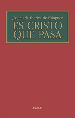 Es Cristo que pasa (Libros de Josemaría Escrivá de Balaguer)