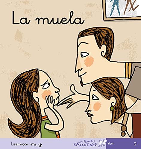 La muela (Mis Primeros Calcetines, Band 2)