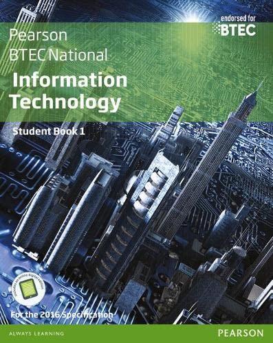 BTEC Nationals Information Technology Student Book + Activebook: For the 2016 specifications (BTEC Nationals IT 2016)