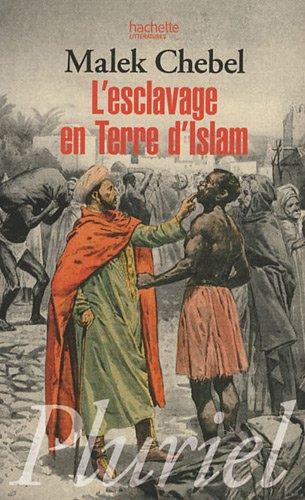 L'esclavage en terre d'islam : un tabou bien gardé