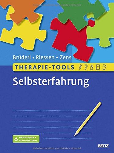 Therapie-Tools Selbsterfahrung: Mit E-Book inside und Arbeitsmaterial