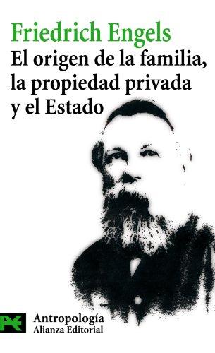 El origen de la familia, la propiedad privada y el Estado (El Libro De Bolsillo - Ciencias Sociales, Band 3021)