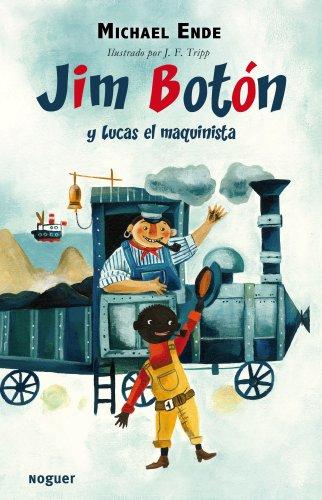 Jim Botón y Lucas el maquinista (Noguer Infantil)