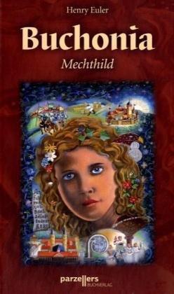 BUCHONIA: Mechthild