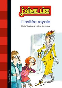 L'invitée royale