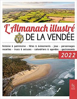 L'almanach illustré de la Vendée : 2022