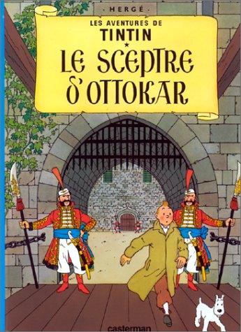 Les aventures de Tintin. Vol. 8. Le sceptre d'Ottokar