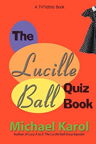 The Lucille Ball Quiz Book