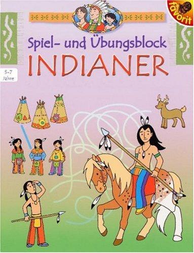 Spiel- und Übungsblock: Indianer