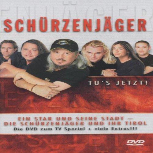 Schürzenjäger - Tu's jetzt