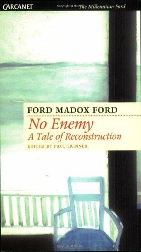 No Enemy: A Tale of Reconstruction (The millennium Ford)