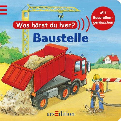 Was hörst du hier? Baustelle: Ab 18 Monate