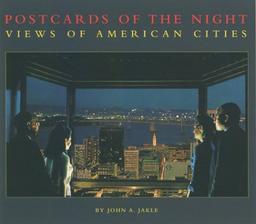 Postcards of the Night: Views of American Cities