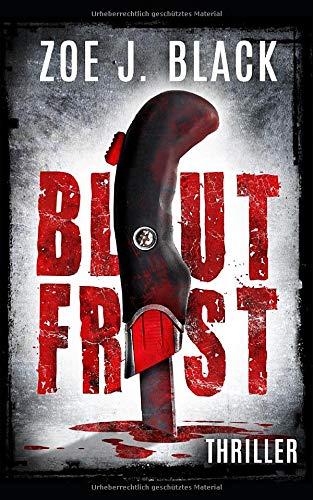 Blutfrist: Thriller