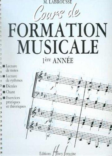 Cours de formation musicale Volume 1