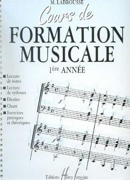 Cours de formation musicale Volume 1