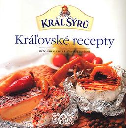 Kráľovské recepty: alebo ako sa varí v kráľovskej kuchyni (2007)