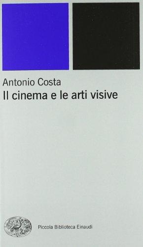 Il cinema e le arti visive