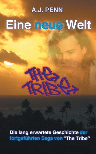 The Tribe: Eine neue Welt