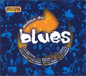 Autour du Blues [2cd]