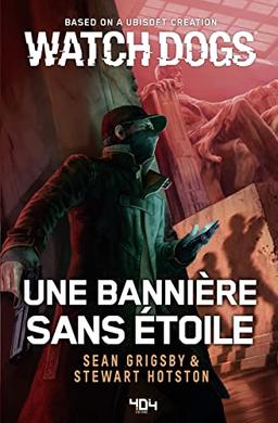 Watch dogs : une bannière sans étoile