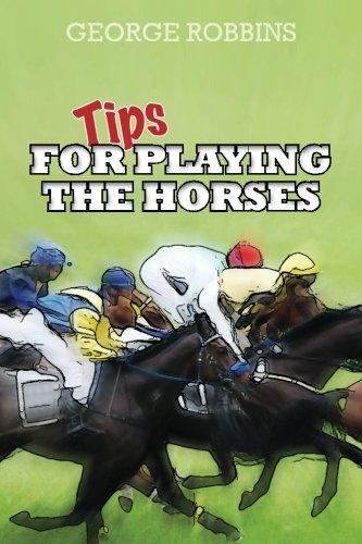 Tips for Playing the Horses