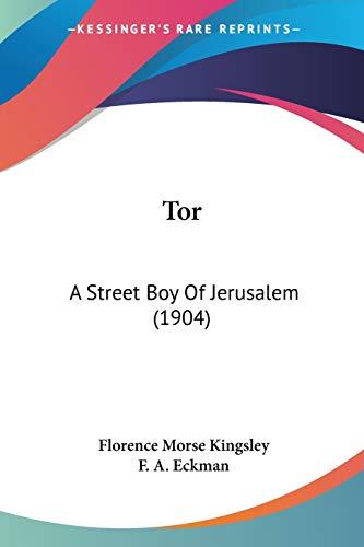 Tor: A Street Boy Of Jerusalem (1904)