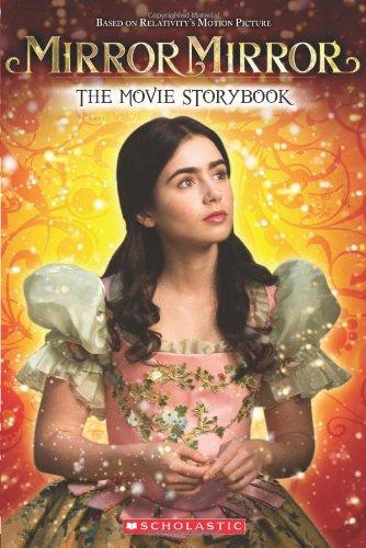 Mirror Mirror: The Movie Storybook