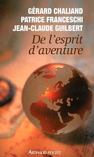 De l'esprit d'aventure : document