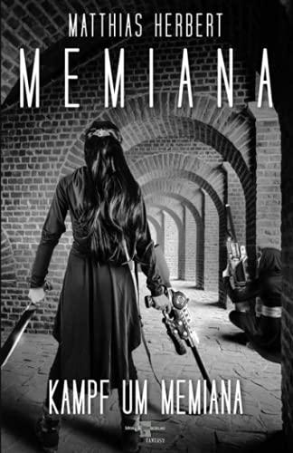 Memiana - Kampf um Memiana