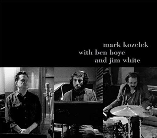 Mark Kozelek With Ben Boye and Jim White