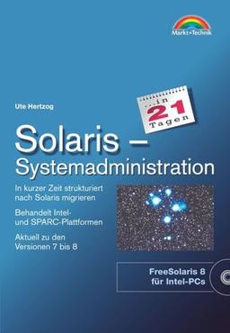 Solaris in 21 Tagen. Mit CD-ROM