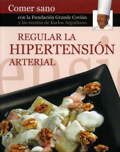 Controlar la hipertensión arterial (Comer Sano)