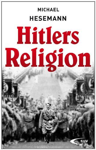 Hitlers Religion