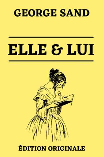 Elle & Lui: Édition Originale