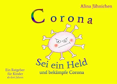 Corona - Sei ein Held und bekämpfe Corona