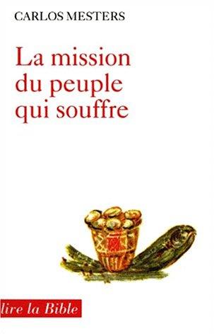 La mission du peuple qui souffre : la non-violence des pauvres dans les quatre chants d'Isaïe