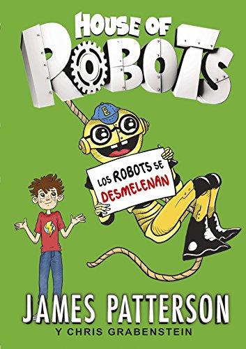 House of robots 2. Los robots se desmelenan (Novela Gráfica, Band 21)