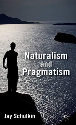 Naturalism and Pragmatism