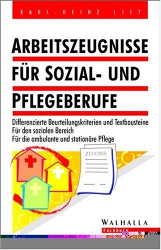 Arbeitszeugnisse für Sozial- und Pflegeberufe