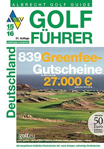 Golf Führer 2015/2016 "839 Greenfeegutscheine und ein 50 Euro Reisegutschein"