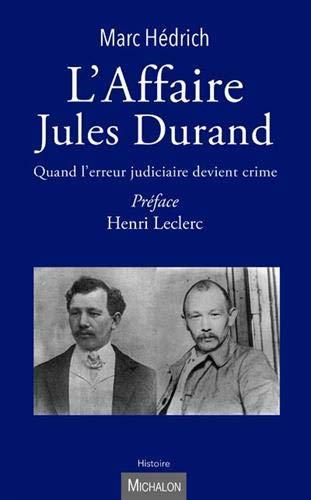 L'affaire Jules Durand : quand l'erreur judiciaire devient crime